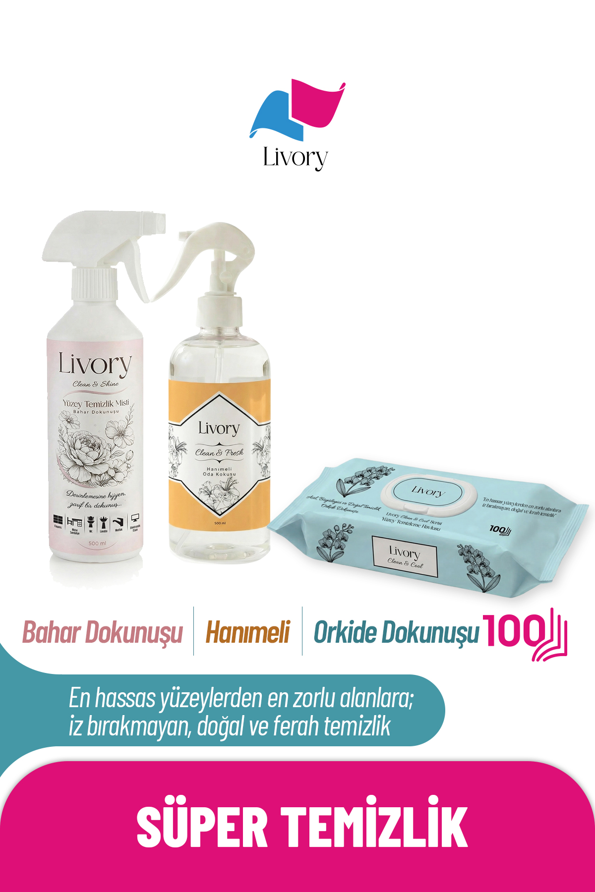 22 Livory Clean & Cool Serisi Yüzey Temizleme Havlusu Orkide Dokunuşu 1x100(100 YAPRAK) | Clean & Fresh Serisi Hanımeli Oda Kokusu 1 Adet | Clean & Shine Serisi Bahar Dokunuşu Yüzey Temizlik Misti 1 Adet - Görsel 1